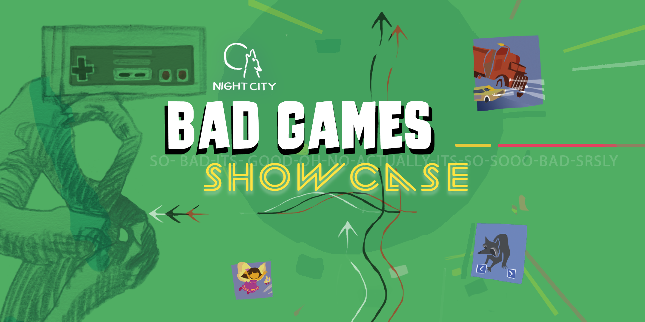 Bad Games Showcase banner art